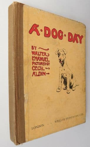 A Dog Day by Walter Emanuel illustrated by Cecil Aldin funny diary book 1930