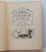 Cheddar Gorge a Book of English Cheeses John Squire Ernest H Shepard 1937 1st ed