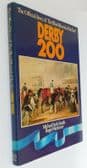 Derby 200 horse racing book by Seth-Smith and Roger Mortimer 1979 1st ed