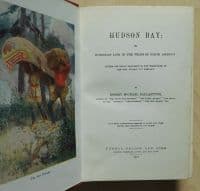 Hudson Bay R M Ballantyne vintage childrens book Leek Sunday School prize 1912