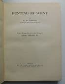 Hunting by Scent by H M Budgett vintage sporting book illustrated Lionel Edwards