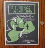 Let Him Go Let Him Tarry vintage sheet music Irish folk song 1945 Walter Collins