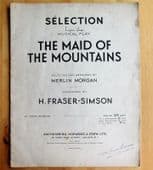 Maid of the Mountains Musical piano selection Vintage sheet music Fraser-Simson