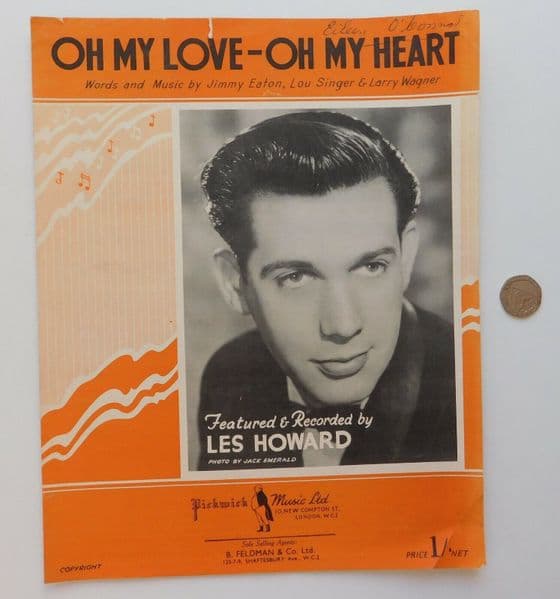 Oh My Love Oh My Heart vintage 1950s sheet music Les Howard song Jimmy Eaton