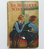 The Rebellious Schoolgirl 1940 childrens Sunday School prize book Ierne Plunket