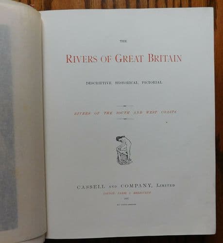 The Rivers of Great Britain South and West Coasts Victorian book 1897 Cassell