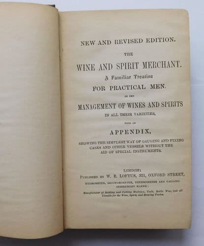 The Wine and Spirit Merchant Loftus London Victorian book Fookes Milton Brewery