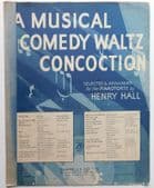 Vintage sheet music piano A Musical Comedy Waltz Concoction 1930s Henry Hall